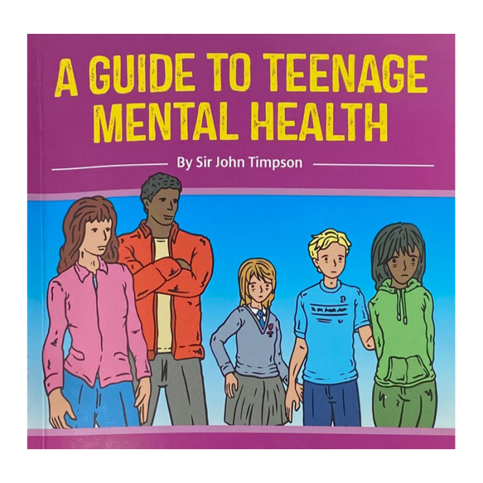 A Guide To Teenage Mental Health