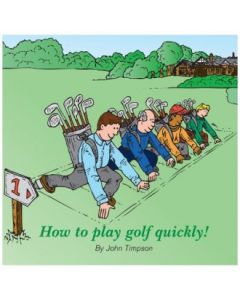"How To Play Golf Quickly" Book