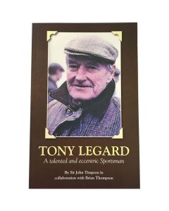 Tony Legard - A Talented and Eccentric Sportsman